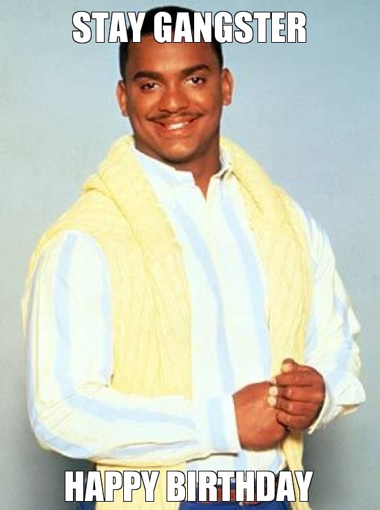 Funny happy birthday meme carlton full size