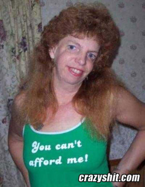 You can t afford me ugly 400X515 jpeg