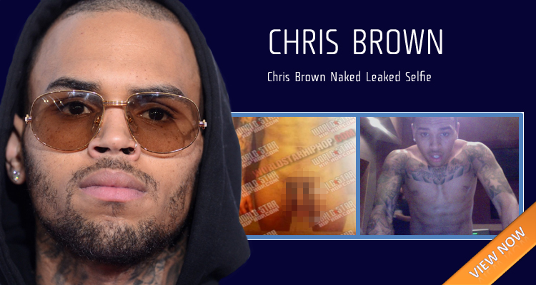 Leaked chris brown selfie full size