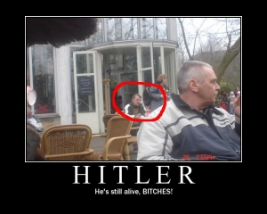 Funny hitler still alive 750X600 jpeg