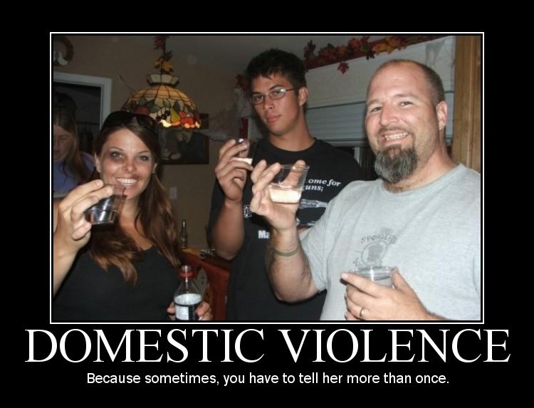 Funny domestic violence demotivational full size